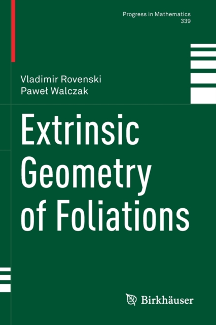 Extrinsic Geometry of Foliations, Paperback / softback Book