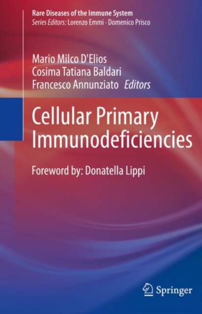 Cellular Primary Immunodeficiencies, Hardback Book