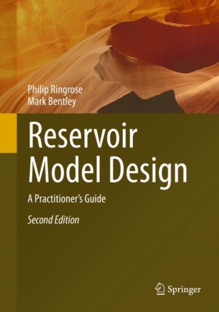 Reservoir Model Design : A Practitioner's Guide, Hardback Book