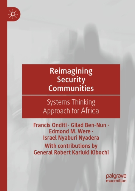 Reimagining Security Communities : Systems Thinking Approach for Africa, EPUB eBook