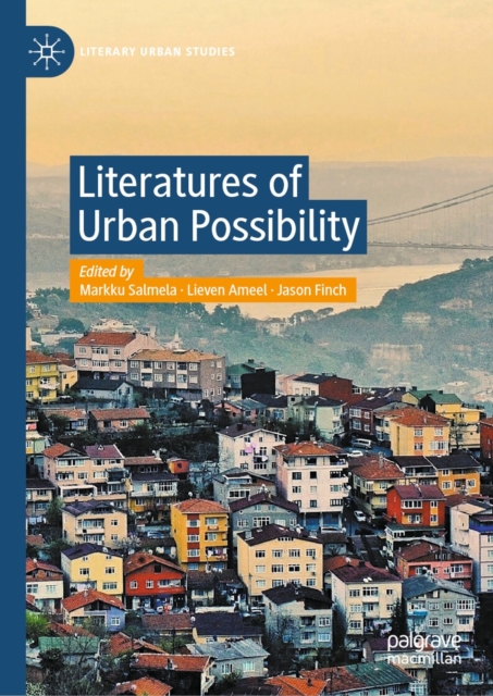 Literatures of Urban Possibility, EPUB eBook