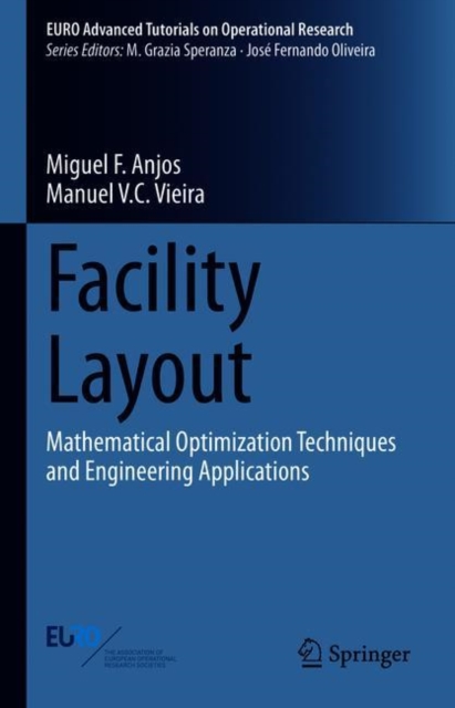 Facility Layout : Mathematical Optimization Techniques and Engineering Applications, EPUB eBook