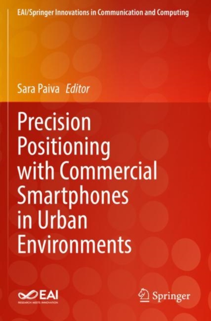 Precision Positioning with Commercial Smartphones in Urban Environments, Paperback / softback Book