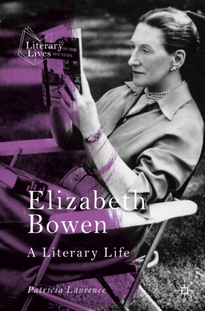 Elizabeth Bowen : A Literary Life, EPUB eBook