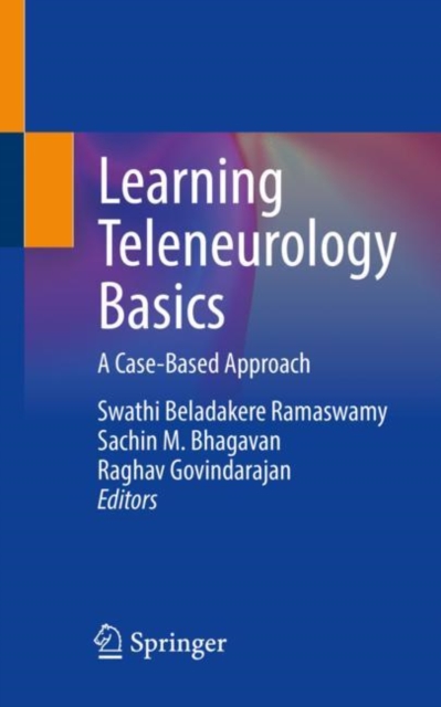 Learning Teleneurology Basics : A Case-Based Approach, Paperback / softback Book