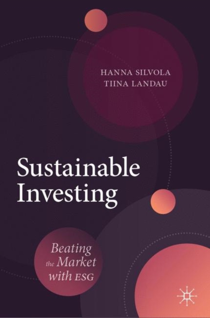 Sustainable Investing : Beating the Market with ESG, EPUB eBook