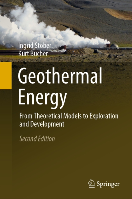 Geothermal Energy : From Theoretical Models to Exploration and Development, EPUB eBook