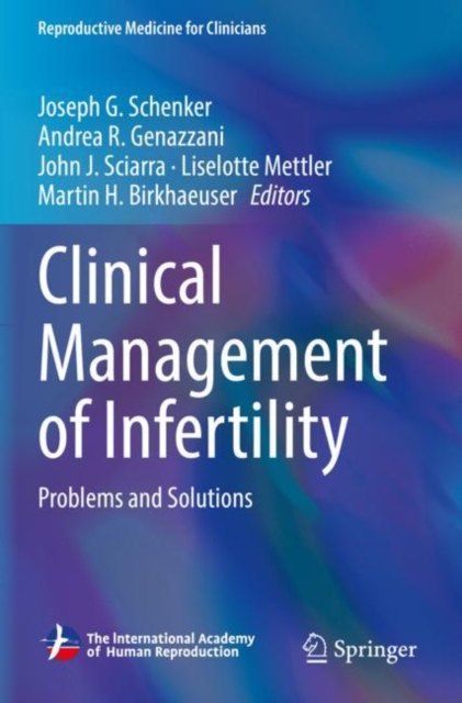 Clinical Management of Infertility : Problems and Solutions, Paperback / softback Book