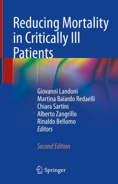 Reducing Mortality in Critically Ill Patients, Hardback Book