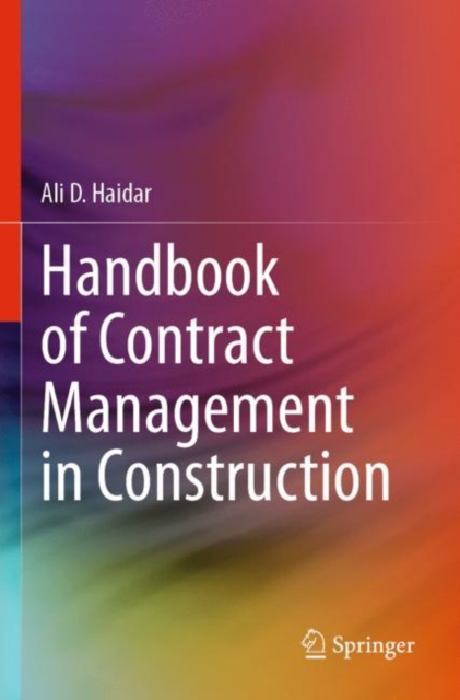 Handbook of Contract Management in Construction, Paperback / softback Book