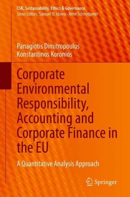 Corporate Environmental Responsibility, Accounting and Corporate Finance in the EU : A Quantitative Analysis Approach, EPUB eBook