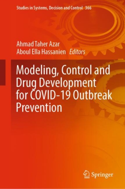 Modeling, Control and Drug Development for COVID-19 Outbreak Prevention, EPUB eBook