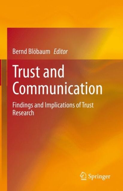 Trust and Communication : Findings and Implications of Trust Research, EPUB eBook