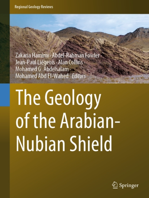 The Geology of the Arabian-Nubian Shield, EPUB eBook