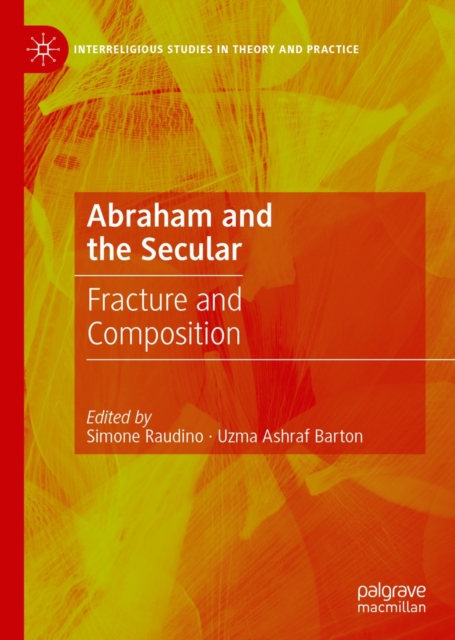 Abraham and the Secular : Fracture and Composition, EPUB eBook