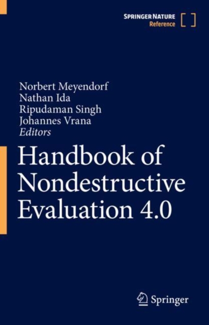 Handbook of Nondestructive Evaluation 4.0, Hardback Book