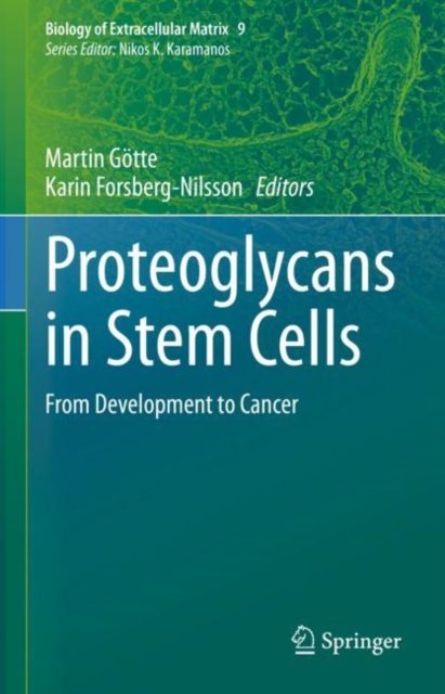 Proteoglycans in Stem Cells : From Development to Cancer, EPUB eBook