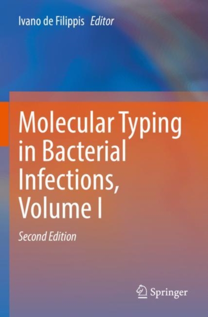 Molecular Typing in Bacterial Infections, Volume I, Paperback / softback Book