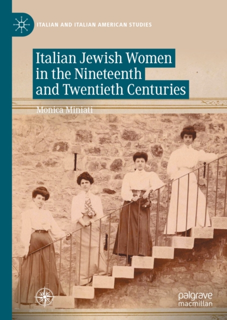Italian Jewish Women in the Nineteenth and Twentieth Centuries, EPUB eBook