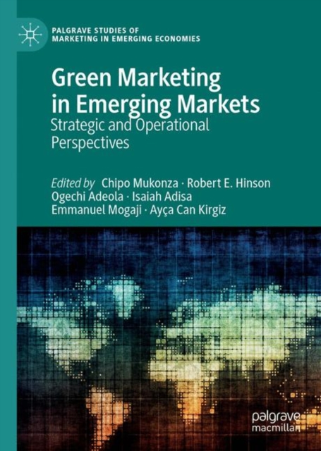 Green Marketing in Emerging Markets : Strategic and Operational Perspectives, EPUB eBook