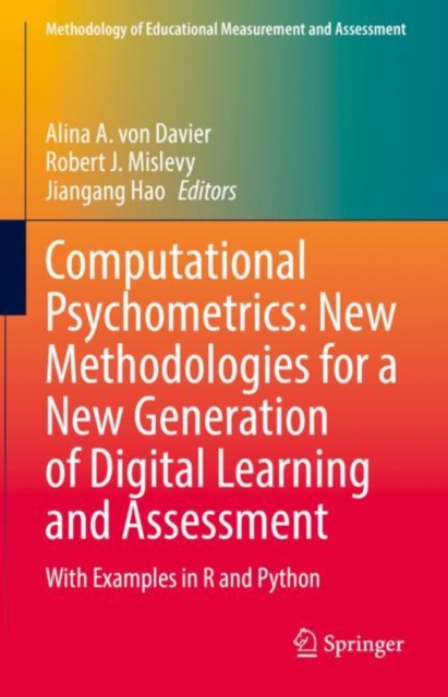 Computational Psychometrics: New Methodologies for a New Generation of Digital Learning and Assessment : With Examples in R and Python, EPUB eBook