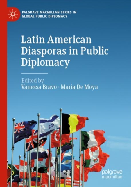 Latin American Diasporas in Public Diplomacy, Paperback / softback Book