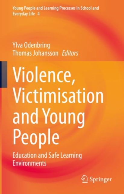 Violence, Victimisation and Young People : Education and Safe Learning Environments, EPUB eBook