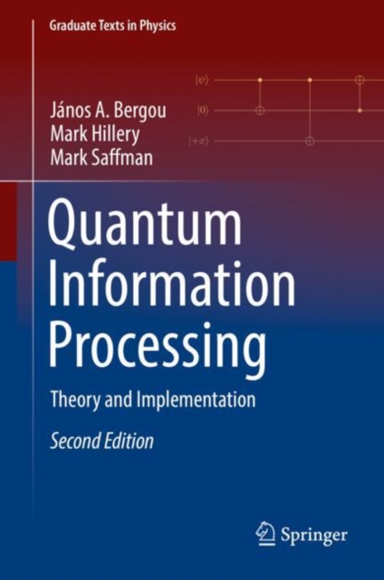 Quantum Information Processing : Theory and Implementation, EPUB eBook