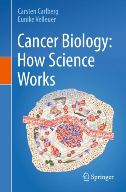 Cancer Biology: How Science Works, Paperback / softback Book