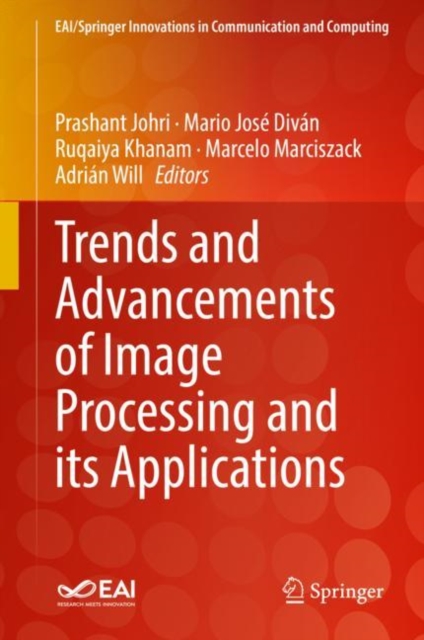 Trends and Advancements of Image Processing and Its Applications, EPUB eBook