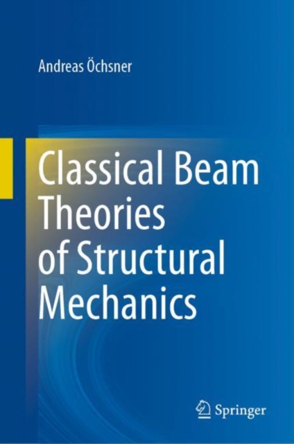 Classical Beam Theories of Structural Mechanics, EPUB eBook