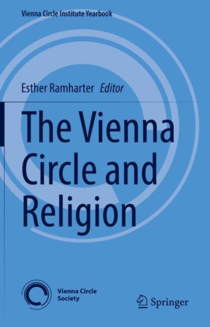 The Vienna Circle and Religion, Hardback Book