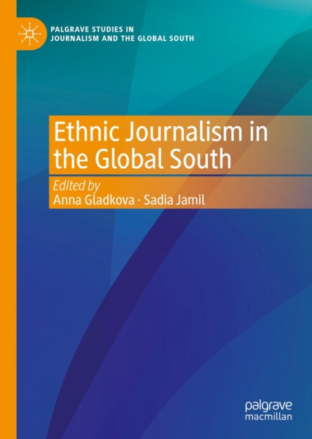 Ethnic Journalism in the Global South, EPUB eBook