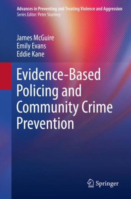 Evidence-Based Policing and Community Crime Prevention, EPUB eBook