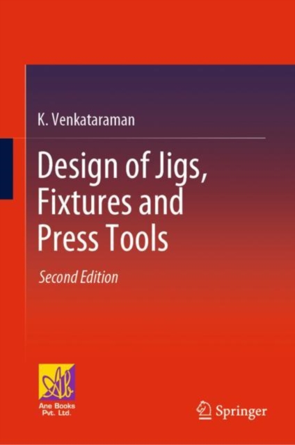 Design of Jigs, Fixtures and Press Tools, EPUB eBook