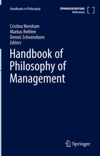 Handbook of Philosophy of Management, Hardback Book