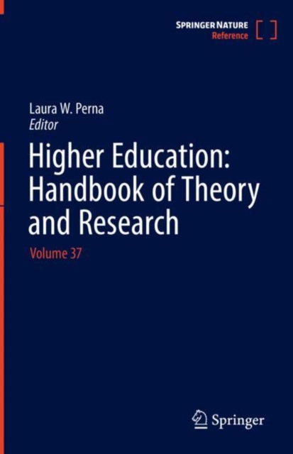 Higher Education: Handbook of Theory and Research : Volume 37, Hardback Book