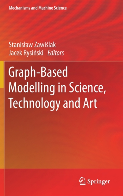 Graph-Based Modelling in Science, Technology and Art, Hardback Book