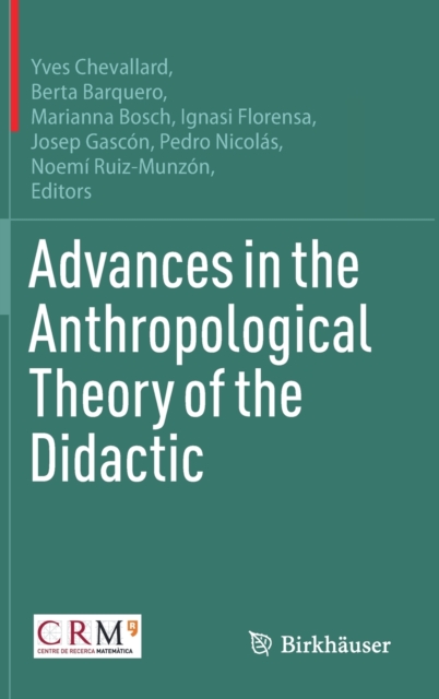 Advances in the Anthropological Theory of the Didactic, Hardback Book