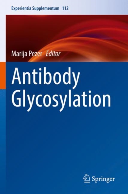 Antibody Glycosylation, Paperback / softback Book