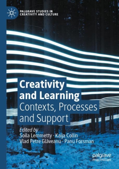 Creativity and Learning : Contexts, Processes and Support, Paperback / softback Book
