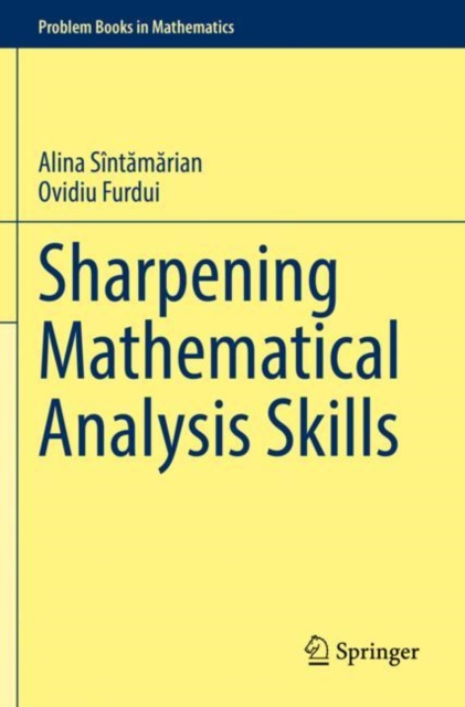 Sharpening Mathematical Analysis Skills, Paperback / softback Book