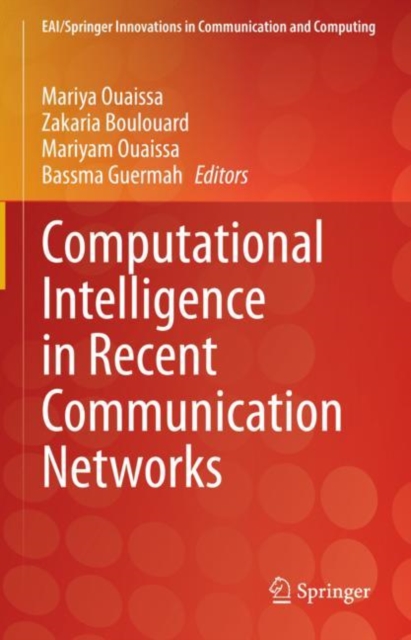 Computational Intelligence in Recent Communication Networks, EPUB eBook