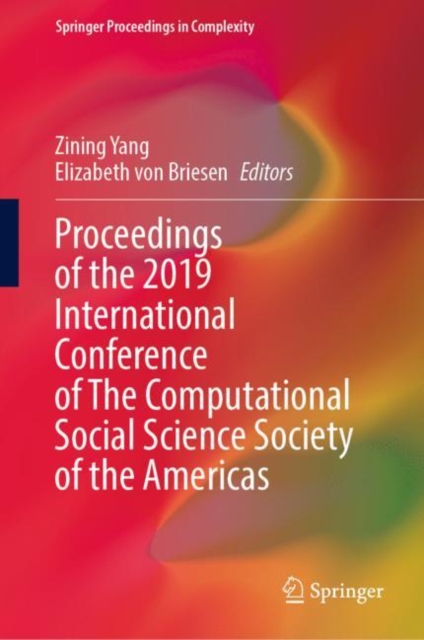 Proceedings of the 2019 International Conference of The Computational Social Science Society of the Americas, EPUB eBook