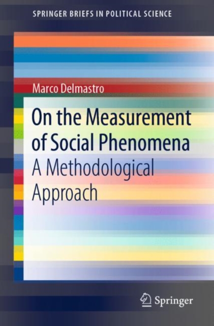 On the Measurement of Social Phenomena : A Methodological Approach, Paperback / softback Book