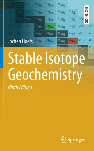 Stable Isotope Geochemistry, Hardback Book