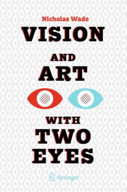 Vision and Art with Two Eyes, Hardback Book