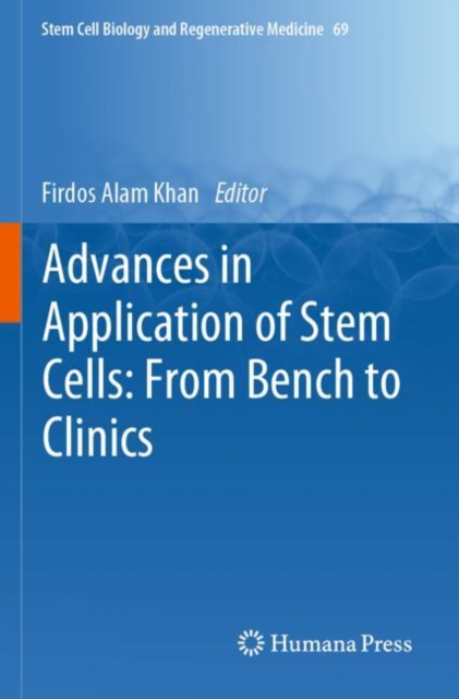Advances in Application of Stem Cells: From Bench to Clinics, Paperback / softback Book