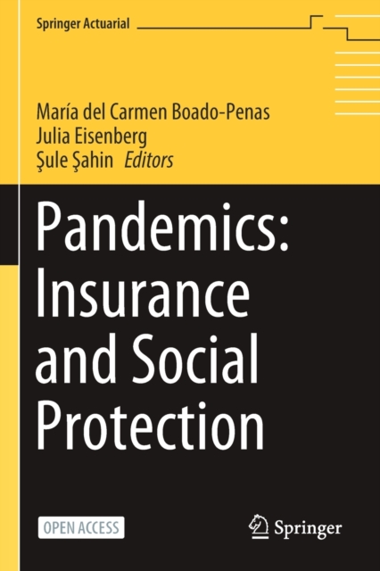 Pandemics: Insurance and Social Protection, Paperback / softback Book
