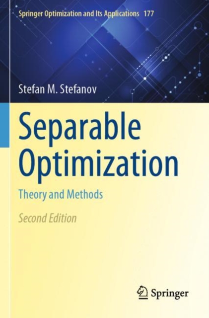 Separable Optimization : Theory and Methods, Paperback / softback Book